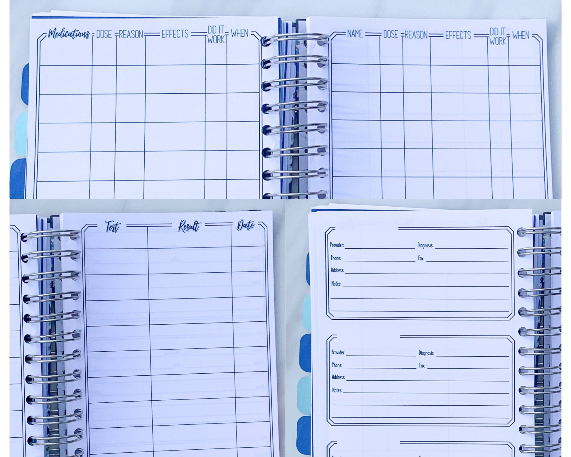 Several pages are shown. At the top is 2 pages of a medication tracker. It has columns labeled medications, dose, reason, effects, did it work, when. It is the same for both sides but the right says name instead of medications. The bottom left image is a box with columns that say test, result date. The bottom right photo is 3 boxes with lines for writing that say provider, diagnosis, phone, fax, address, and 3 lines for notes.